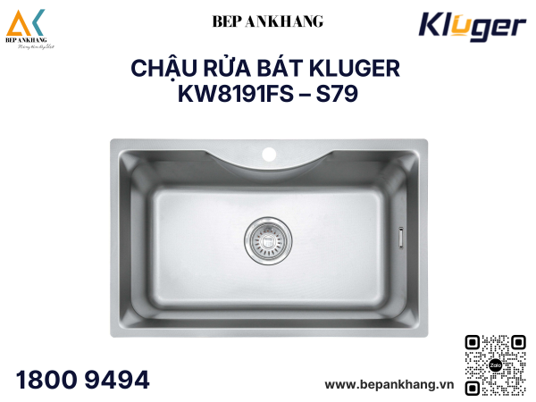 Chậu rửa bát 1 hố Kluger KW8191FS S79 - Inox POSCO 304 - LINEN dập nổi chống xước